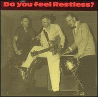 Restless - Do You Feel Restless lyrics