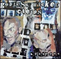 Godless Wicked Creeps - Hystereo lyrics