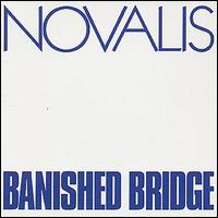 Novalis - Banished Bridge lyrics