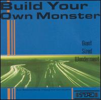 Build Your Own Monster - Giant Sized Wonderment lyrics