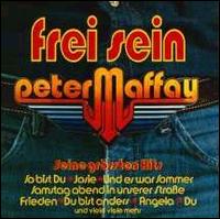Peter Maffay - Frei Sein lyrics