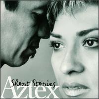 Aztex - Short Stories lyrics