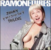 Ramonetures - Johny Walk Don't Run Paulene lyrics