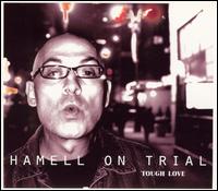 Hamell on Trial - Tough Love lyrics