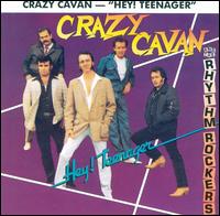 Crazy Cavan & the Rhythm Rockers - Hey! Teenager lyrics