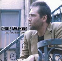 Chris Watkins - Lazy Mountain Moon lyrics