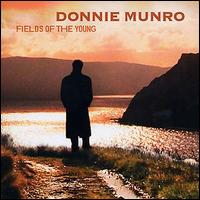Donnie Munro - Fields of the Young lyrics
