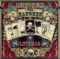 The Hangmen - Loteria lyrics