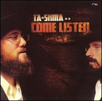 Ta-Shma - Come, Listen lyrics