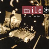 Mile - Driving Under Stars lyrics