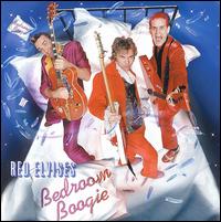 The Red Elvises - Bedroom Boogie lyrics