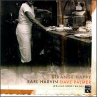 Earl Harvin - Strange Happy lyrics