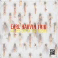 Earl Harvin - At Gypsy Tea Room [live] lyrics