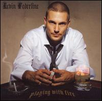 Kevin Federline - Playing With Fire [Clean] lyrics