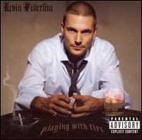 Kevin Federline - Playing with Fire lyrics