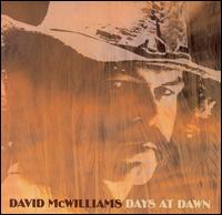 David McWilliams - Days at Dawn lyrics