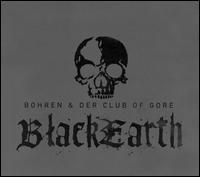 Bohren - Black Earth lyrics