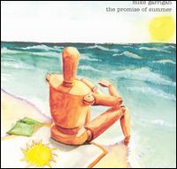 Mike Garrigan - The Promise of Summer lyrics