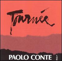 Paolo Conte - Tourn?e lyrics