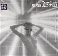 Paolo Conte - Paris Milonga [Italy CD] lyrics
