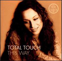 Total Touch - This Way lyrics