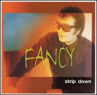 Fancy - Strip Down lyrics