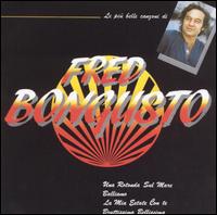 Fred Bongusto - Piu Belle Canzoni Di Fred Bongusto lyrics