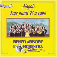 Renzo Arbore - Napoli Due Punti E A Capo lyrics