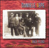 Daniele Sepe - Senza Filtro lyrics