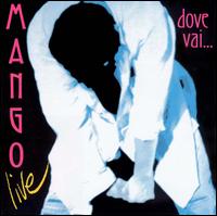 Mango - Dove Vai: Live lyrics