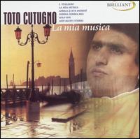 Toto Cutugno - La Mia Musica lyrics