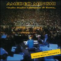 Amedeo Minghi - Dallo Stadio Olimpica Di Roma lyrics
