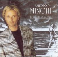 Amedeo Minghi - Nuvole E la Rosa lyrics