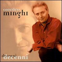 Amedeo Minghi - Decenni lyrics