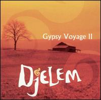 Djelem - Gypsy Voyage, Vol. 2 lyrics