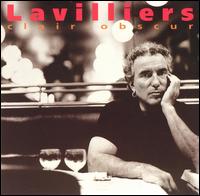 Bernard Lavilliers - Clair Obscur lyrics