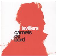 Bernard Lavilliers - Carnets De Bord lyrics