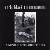 Chris Black - A Mind Is a Terrible Thing lyrics