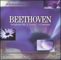 Ludwig van Beethoven - Symphony No. 3 "Eroica"/3 Overtures lyrics