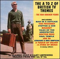 Ron Grainer - The A to Z of British TV Themes -- The Ron Grainer Years lyrics