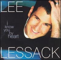 Lee Lessack - I Know You by Heart lyrics