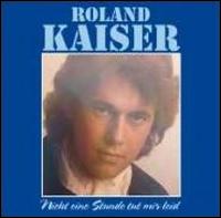 Roland Kaiser - Nicht eine Stunde Tut Mir Leid lyrics
