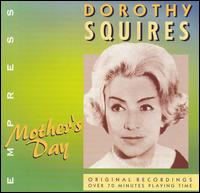 Dorothy Squires - Mother's Day lyrics