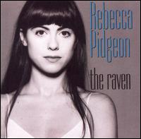 Rebecca Pidgeon - The Raven lyrics
