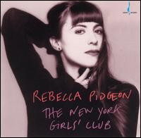 Rebecca Pidgeon - The New York Girls' Club lyrics