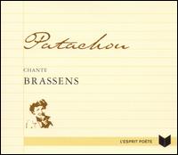 Patachou - Chante Brassens lyrics