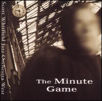 Scott Whitfield - The Minute Game lyrics