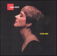 Carla White - Listen Here lyrics