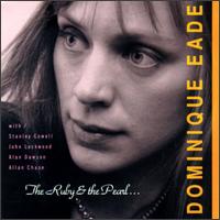Dominique Eade - The Ruby and the Pearl lyrics