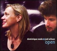 Dominique Eade - Open lyrics